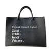 Load image into Gallery viewer, I speak Fluent Italian Black Vegan Leather Handbag